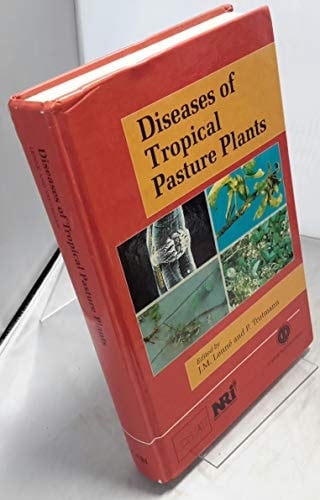 Diseases of Tropical Pasture Plants (Cabi)