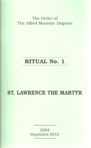 Allied Masonic Degrees Ritual No 1