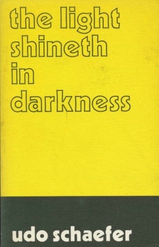 Light Shineth In Darkness Five Studies I