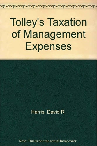 Tolley's Taxation of Management Expenses