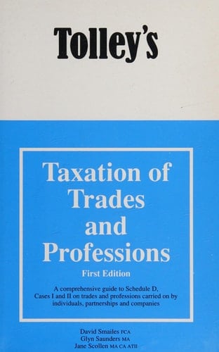 Tolley's Taxation of Trades and Professions