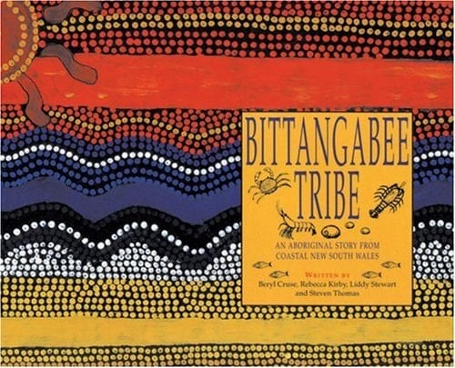 Bittangabee Tribe An Aboriginal Story from Coastal New South Wales