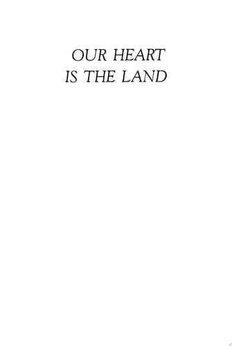 Our Heart Is the Land Aboriginal Reminiscences from the Western Lake Eyre Basin