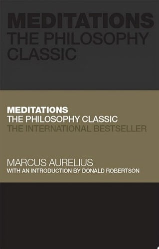 Meditations The Philosophy Classic