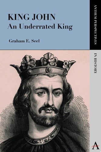 King John An Underrated King