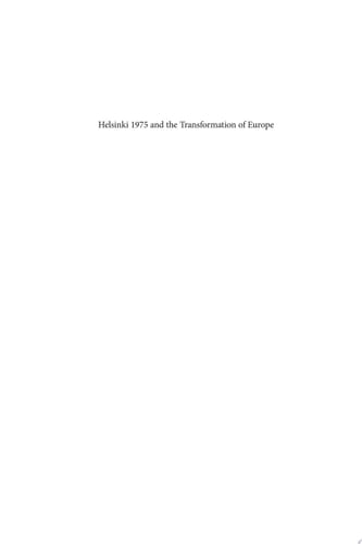 Helsinki 1975 and the Transformation of Europe