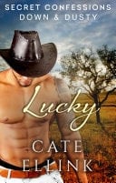 Secret Confessions Down & Dusty - Lucky