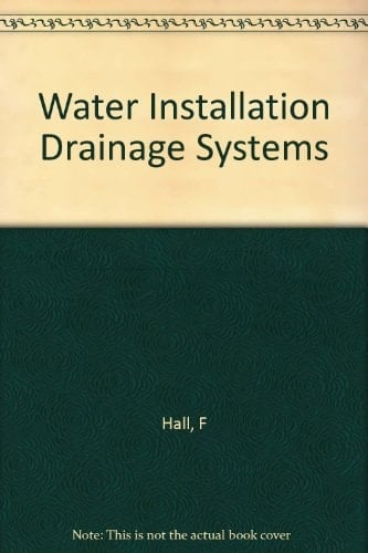 Water Installation and Drainage Systems