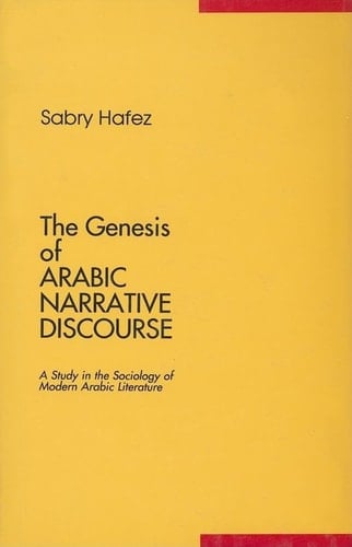 The Genesis Of Arabic Narrative Discourse