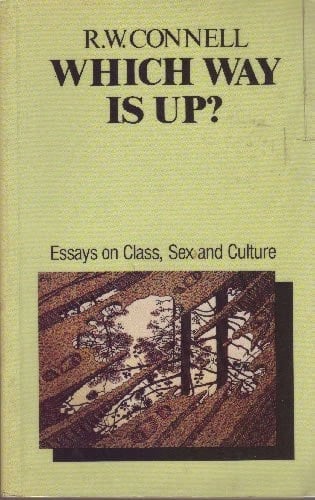 Which Way is Up? Essays on Sex, Class, and Culture