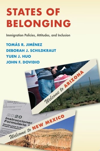 States of Belonging Immigration Policies, Attitudes, and Inclusion