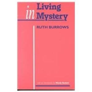 Living in Mystery