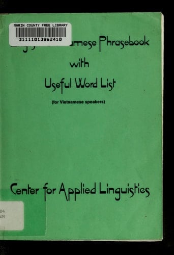 English-Vietnamese Phrasebook with Useful Word List (for Vietnamese Speakers)
