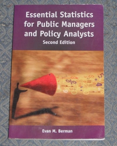 Essential Statistics for Public Managers and Policy Analysts, 2nd Edition