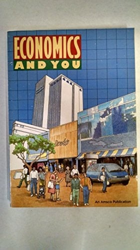 Economics and You (Revised)