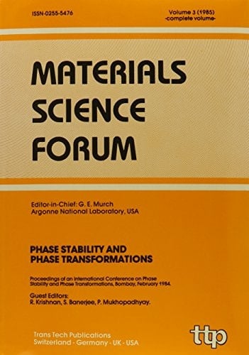 Phase Stability and Phase Transformations (Materials Science Forum, Volume 3)