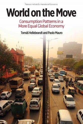 World on the Move Consumption Patterns in a More Equal Global Economy