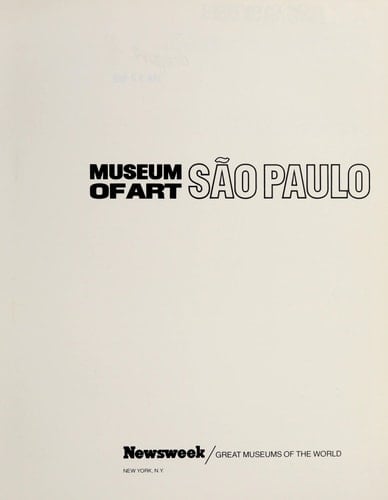 Museum of Art: Sao Paulo (Great Museums of the World)