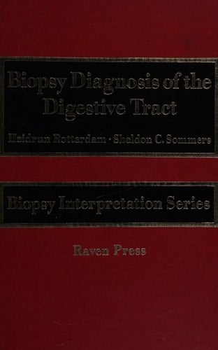 Biopsy Diagnosis of the Digestive Tract