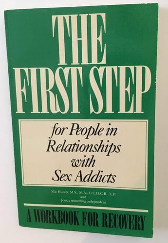 The First Step for People in Relationships with Sex Addicts