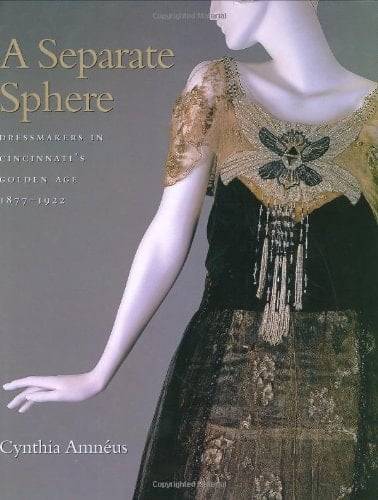A Separate Sphere (Costume Society of America Series)