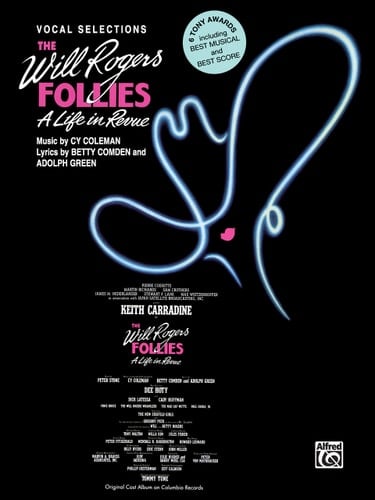 The Will Rogers Follies (Vocal Selections): Piano/Vocal/Chords