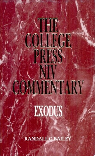 The College Press NIV Commentary Exodus