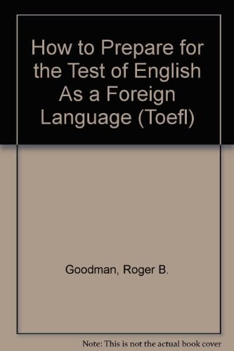 How to Prepare for the Test of English As a Foreign Language (Toefl)