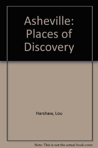 Asheville Places of Discovery I