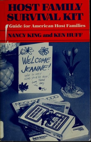 Host Family Survival Kit: A Guide for America Host Families