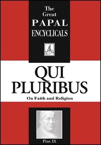 Qui Pluribus On Faith and Religion
