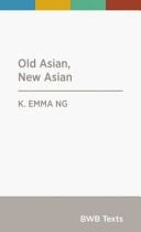 Old Asian, New Asian