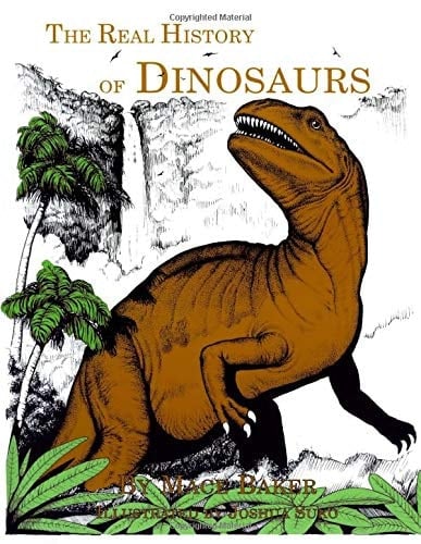 The Real History of Dinosaurs