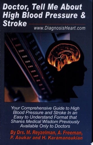 Doctor, Tell Me About High Blood Pressure & Stroke