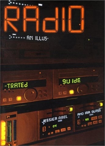 Radio: An Illustrated Guide