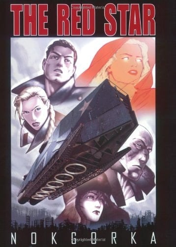 Christian Gossett's The Red Star Nokgorka