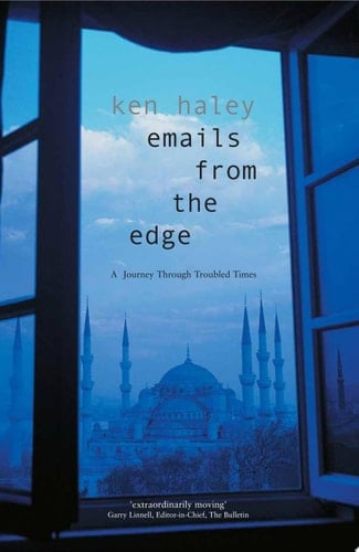 Emails from the Edge A Journey Through Troubled Times
