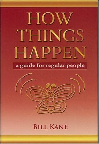 How Things Happen: A Guide for Regular People