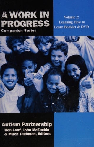 A Work in Progress Companion Series Learning How to Learn