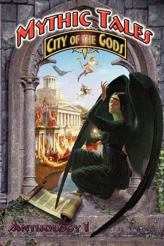 Mythic Tales City of the Gods Vol1