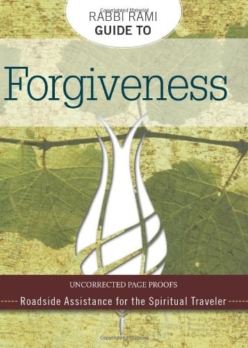 Rabbi Rami Guide to Forgiveness