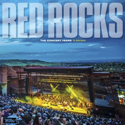 Red Rocks: The Concert Years