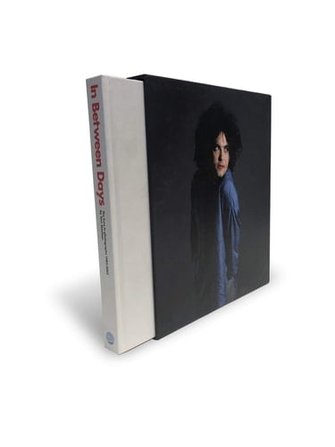 In Between Days The Cure in Photographs 1982 - 2005
