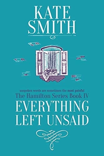 Everything Left Unsaid