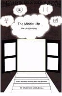 The Guardians of the Stones of Jehovah The Middle Life - the Life of Bullying
