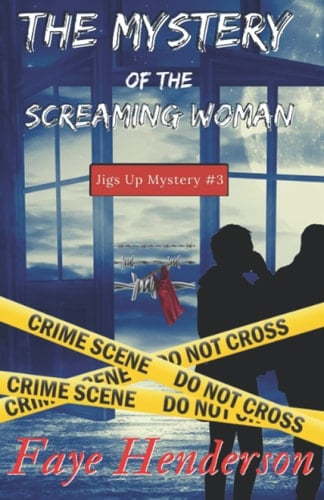 The Mystery of the Screaming Woman Jigs Up Mystery #3