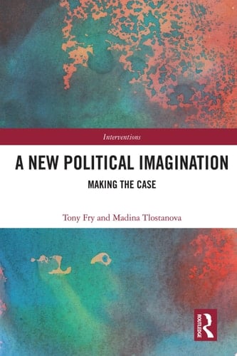 A New Political Imagination Making the Case