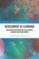 Assessment As Learning Maximising Opportunities for Student Learning and Achievement