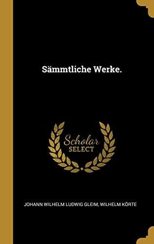 Sämmtliche Werke.
