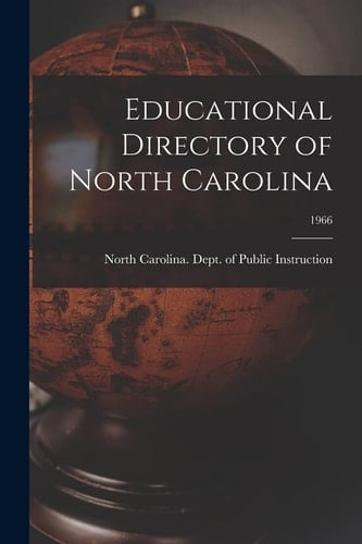 Educational Directory of North Carolina; 1966